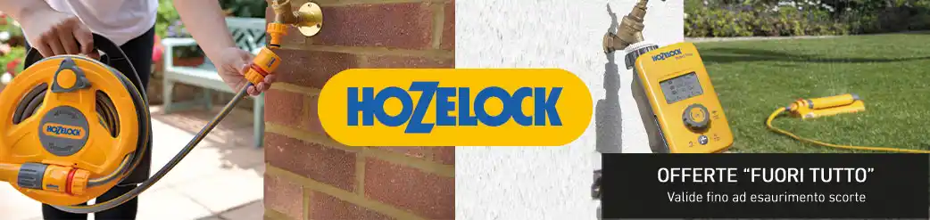 Offerte fuori tutto Hozelock